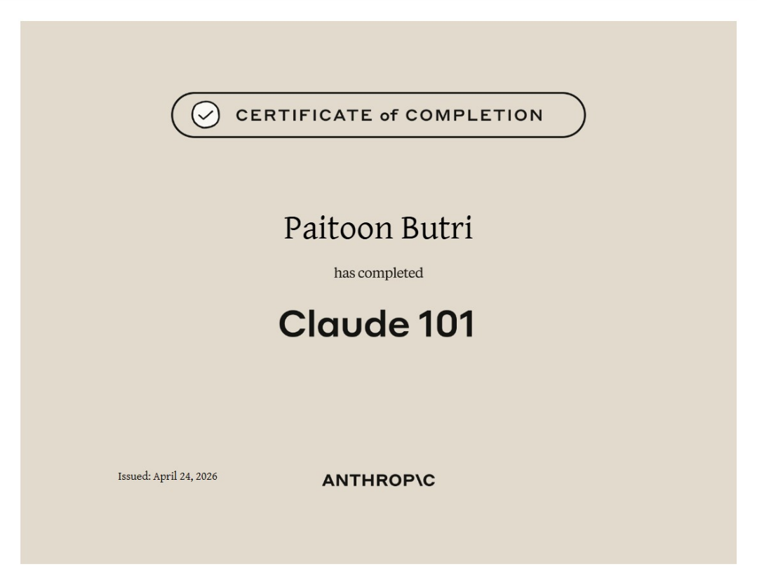 Claude 101 Certificate of Completion awarded to Paitoon Butri (ไพฑูรย์ บุตรี) by Anthropic