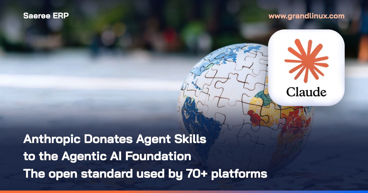 Anthropic Donates Agent Skills to the Agentic AI Foundation: What the Open Standard Used by 70+ Platforms Means for Your Organization (October 2026)