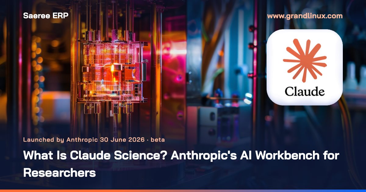 What Is Claude Science? Anthropic's AI Workbench for Researchers — How It Works and Who Can Use It (October 2026)