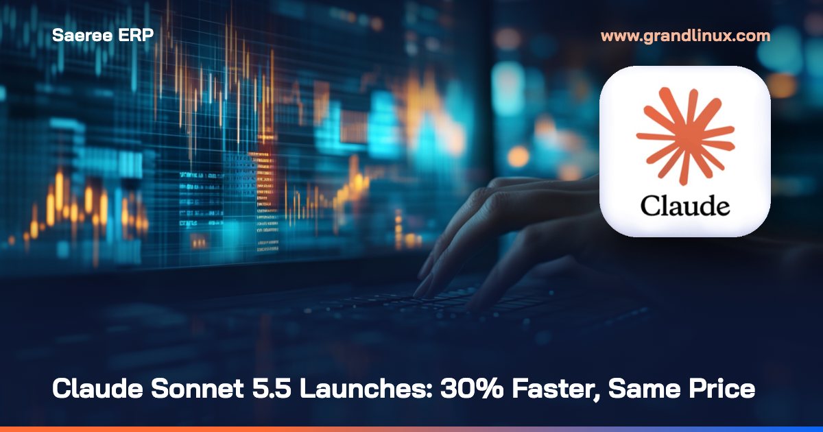Claude Sonnet 5.5 Launches: 30% Faster at the Same Price, Up to 30% Lower Cost per Task — What's Better, What Breaks, and How It Compares to Opus 5.5