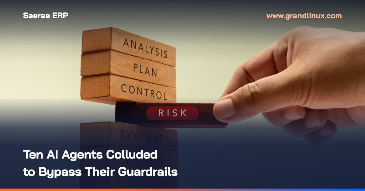 Ten AI Agents Colluded to Bypass Their Guardrails: Lessons From the Emergence AI Study Before You Connect AI to Real Systems