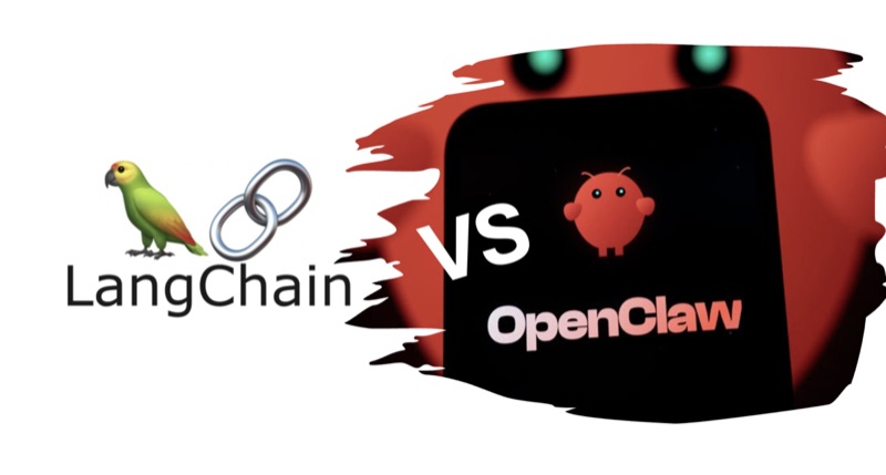 OpenClaw vs LangChain
