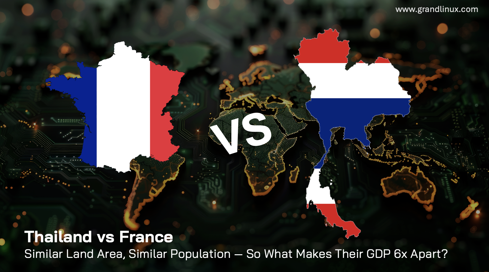 Thailand vs France - Comparing GDP, Technology, and National Strategies